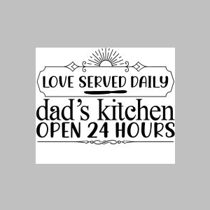 152_love served daily dad_s kitchen open 24 hours.jpg